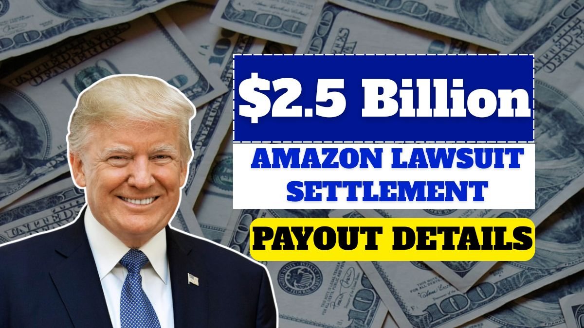 $2.5 Billion Amazon Lawsuit Settlement: Claim Eligibility, Timeline, and Payout Details