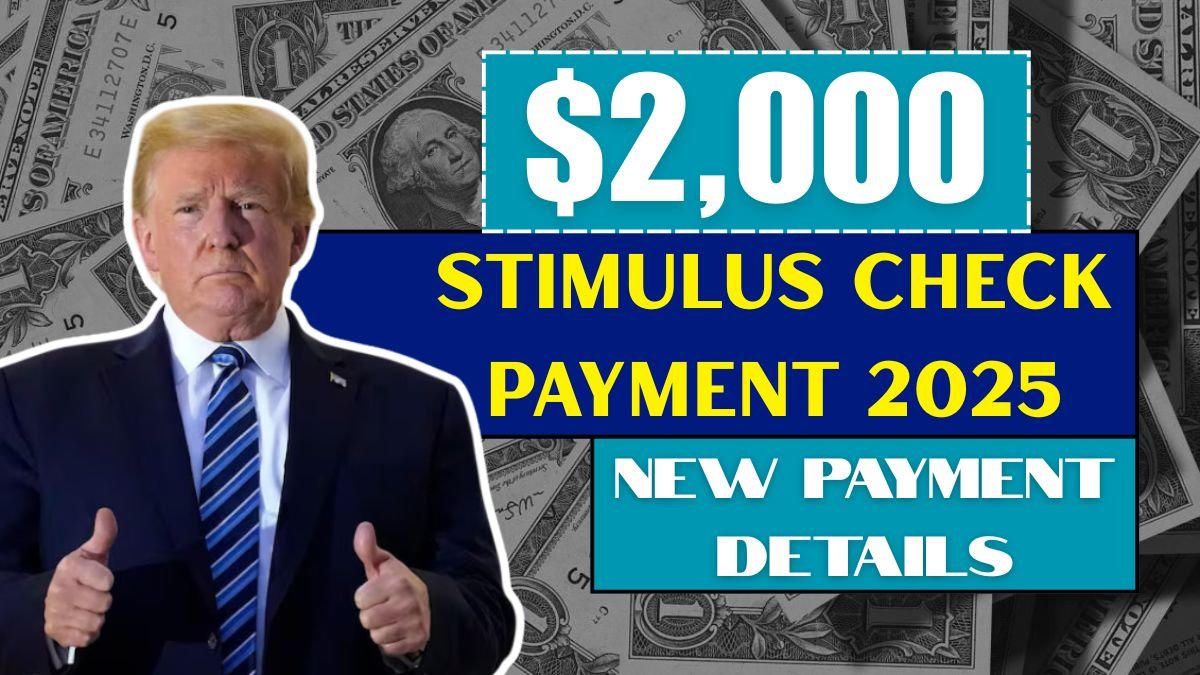 $2,000 Stimulus Check Payment 2025