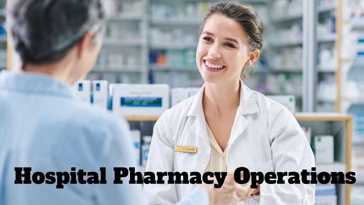 Emerging Trends in Hospital Pharmacy Operations